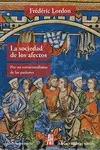 LA SOCIEDAD DE LOS AFECTOS LA SOCIEDAD DE LOS AFECTOS