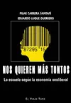 NOS QUIEREN MÁS TONTOS NOS QUIEREN MÁS TONTOS
