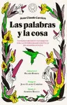 PALABRAS Y LA COSA, LAS PALABRAS Y LA COSA, LAS
