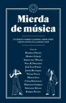 MIERDA DE MÚSICA MIERDA DE MÚSICA