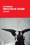 PROYECTOS DE PASADO PROYECTOS DE PASADO