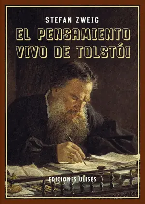 EL PENSAMIENTO VIVO DE TOLSTÓI EL PENSAMIENTO VIVO DE TOLSTÓI