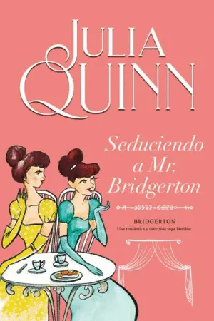 SEDUCIENDO A MR. BRIDGERTON (BRIDGERTON 4) SEDUCIENDO A MR. BRIDGERTON (BRIDGERTON 4)