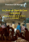 JUNTA DE VESTIR LA CASA, LA (1636-1643)