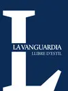 LLIBRE D'ESTIL LA VANGUARDIA LLIBRE D'ESTIL LA VANGUARDIA