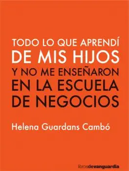 TODO LO QUE APRENDÍ DE MIS HIJOS TODO LO QUE APRENDÍ DE MIS HIJOS