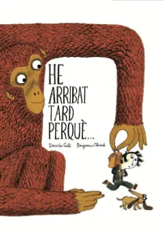 HE ARRIBAT TARD PERQUE...