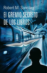 GREMIO SECRETO DE LOS LIBROS, EL