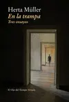 EN LA TRAMPA EN LA TRAMPA
