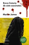 BREVE HISTORIA DE SIETE ASESINATOS BREVE HISTORIA DE SIETE ASESINATOS
