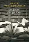 LOS JUDÍOS Y LAS PALABRAS LOS JUDÍOS Y LAS PALABRAS