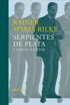 SERPIENTES DE PLATA Y OTROS CUENTOS SERPIENTES DE PLATA Y OTROS CUENTOS