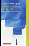 CRISIS CLIMÁTICA-AMBIENTAL CRISIS CLIMÁTICA-AMBIENTAL