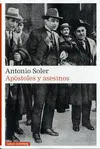 APÓSTOLES Y ASESINOS APÓSTOLES Y ASESINOS