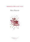 SIMFONIA PER A SET VEUS SIMFONIA PER A SET VEUS