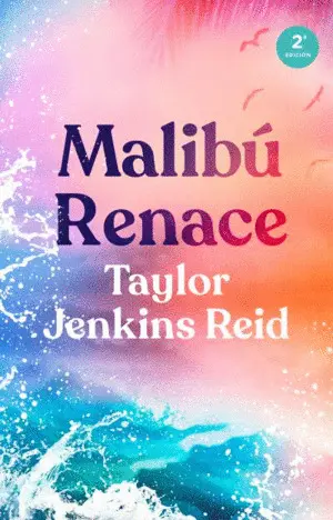 MALIBÚ RENACE MALIBÚ RENACE