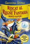 RESCAT AL REGNE DE LA FANTASIA NOVÉ VIATGE