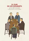 EL CLUB DE LOS GOURMETS EL CLUB DE LOS GOURMETS