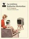 CONTINUA KATHERINE MORTENHOE, LA CONTINUA KATHERINE MORTENHOE, LA