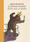 FAMOSA INVASIÓN DE LOS OSOS EN SICILIA, LA FAMOSA INVASIÓN DE LOS OSOS EN SICILIA, LA