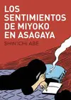 SENTIMIENTOS DE MIYOKO EN ASAGAYA, LOS SENTIMIENTOS DE MIYOKO EN ASAGAYA, LOS