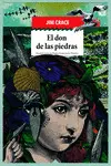 EL DON DE LAS PIEDRAS EL DON DE LAS PIEDRAS