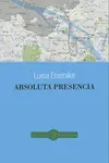 ABSOLUTA PRESENCIA ABSOLUTA PRESENCIA