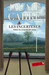 LES INCERTESES LES INCERTESES
