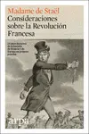 CONSIDERACIONES SOBRE LA REVOLUCIÓN FRANCESA CONSIDERACIONES SOBRE LA REVOLUCIÓN FRANCESA