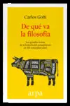 DE QUÉ VA LA FILOSOFÍA DE QUÉ VA LA FILOSOFÍA