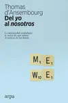 DEL YO AL NOSOTROS DEL YO AL NOSOTROS