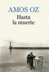HASTA LA MUERTE HASTA LA MUERTE