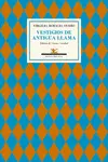 VESTIGIOS DE ANTIGUA LLAMA