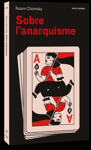 SOBRE L'ANARQUISME SOBRE L'ANARQUISME