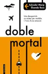 DOBLE MORTAL DOBLE MORTAL