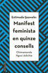 ESTIMADA IJEAWELE: MANIFEST FEMINISTA EN QUINZE CO