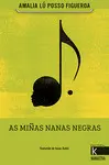 AS MIÑAS NANAS NEGRAS AS MIÑAS NANAS NEGRAS
