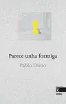 PARECE UNHA FORMIGA PARECE UNHA FORMIGA