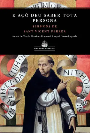 AÇO DEU SABER TOTA PERSONA ANTOLOGÍA DELS SERMONS SANT VICENT FERRER