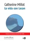 LA VIDA CON LACAN LA VIDA CON LACAN