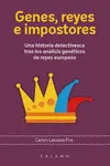 GENES, REYES E IMPOSTORES GENES, REYES E IMPOSTORES