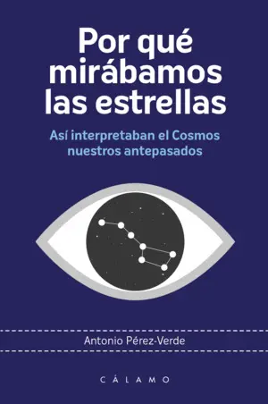 POR QUÉ MIRÁBAMOS LAS ESTRELLAS POR QUÉ MIRÁBAMOS LAS ESTRELLAS