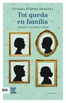 TOT QUEDA EN FAMÍLIA TOT QUEDA EN FAMÍLIA