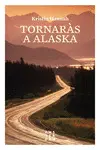 TORNARÀS A ALASKA TORNARÀS A ALASKA