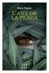 L'ANY DE LA PLAGA L'ANY DE LA PLAGA