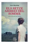 SETZE ARBRES DEL SOMME, ELS NE SETZE ARBRES DEL SOMME, ELS NE