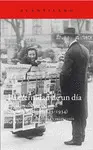 LA ETERNIDAD DE UN DÍA LA ETERNIDAD DE UN DÍA