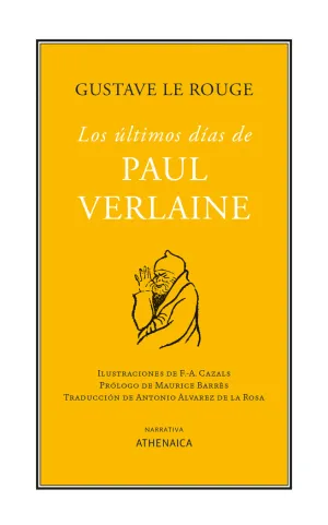 LOS ÚLTIMOS DÍAS DE PAUL VERLAINE