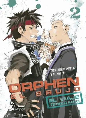 ORPHEN EL BRUJO - EL VIAJE TEMERARIO VOL. 2