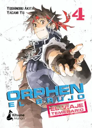 ORPHEN EL BRUJO - EL VIAJE TEMERARIO VOL 4